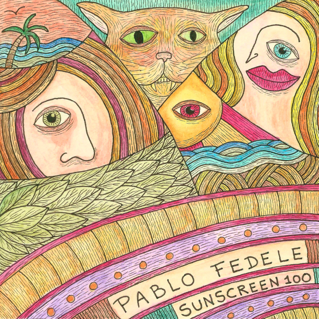 Sunscreen 100 – The New Album by Pablo Fedele